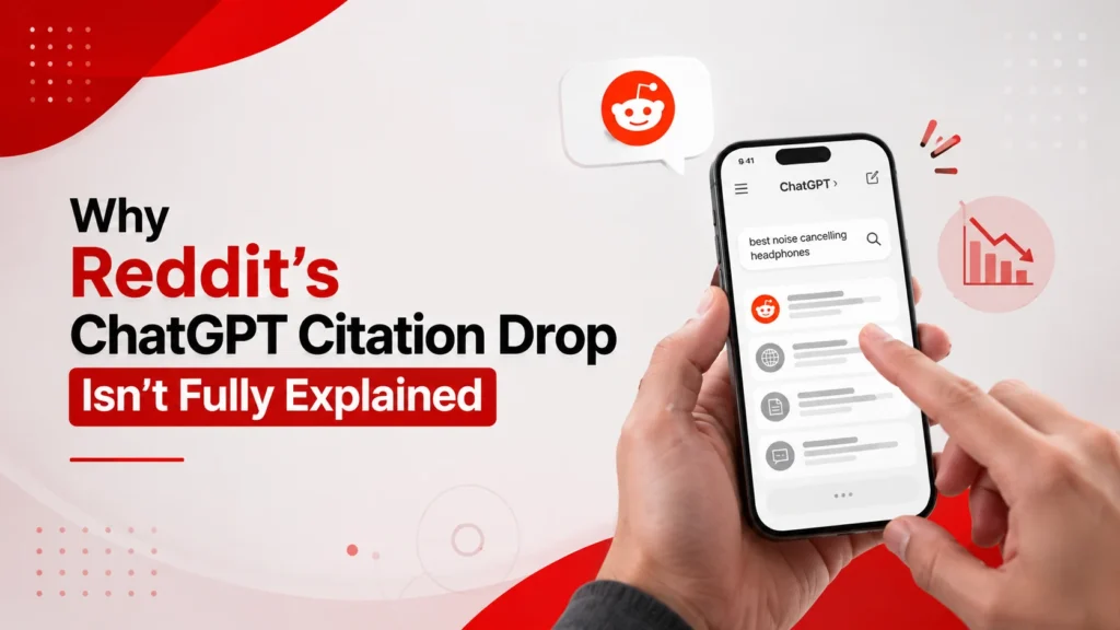 Why Reddit’s ChatGPT citation drop isn’t fully explained