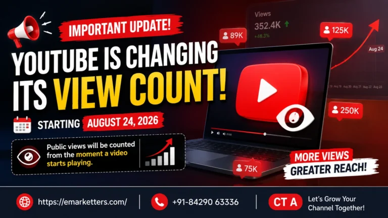 ouTube View Count Update August 24, 2026: Illustration showing YouTube changing how public views are counted from the moment a video starts playing, with analytics dashboard, growth graph, and increased reach concept by eMarketters.